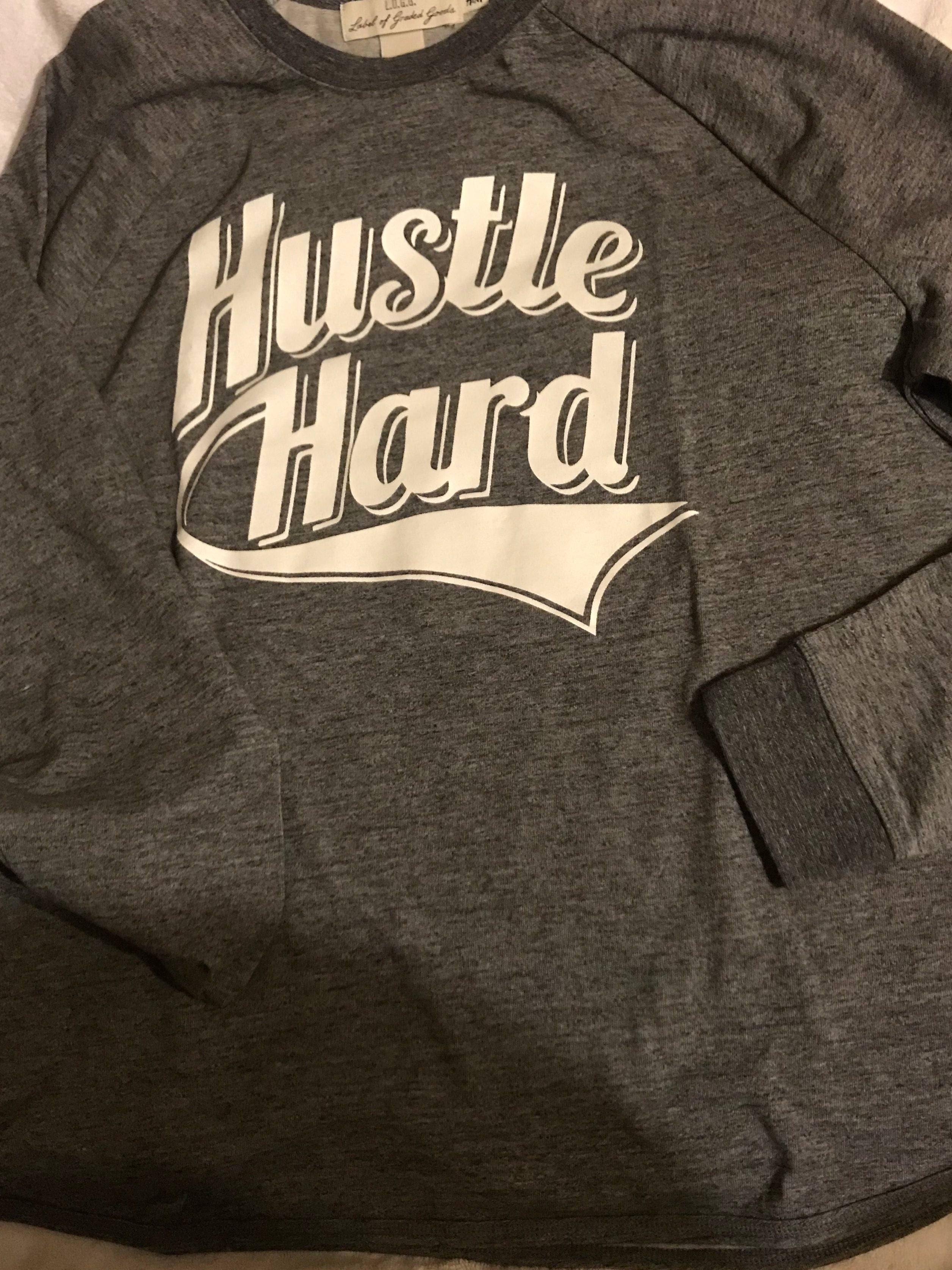 HUSTLE HARD SWEATSHIRT GREY